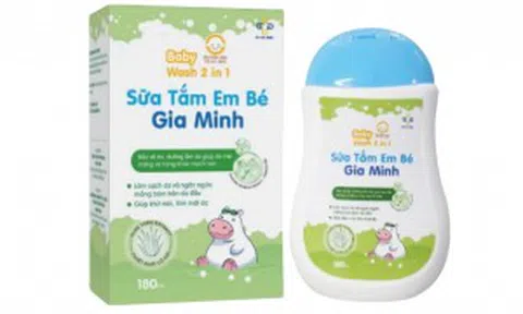 Sữa tắm em bé Gia Minh bị thu hồi do không đảm bảo chất lượng