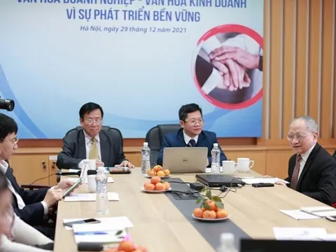 Xây dựng Văn hóa doanh nghiệp - Văn hóa kinh doanh vì sự phát triển bền vững